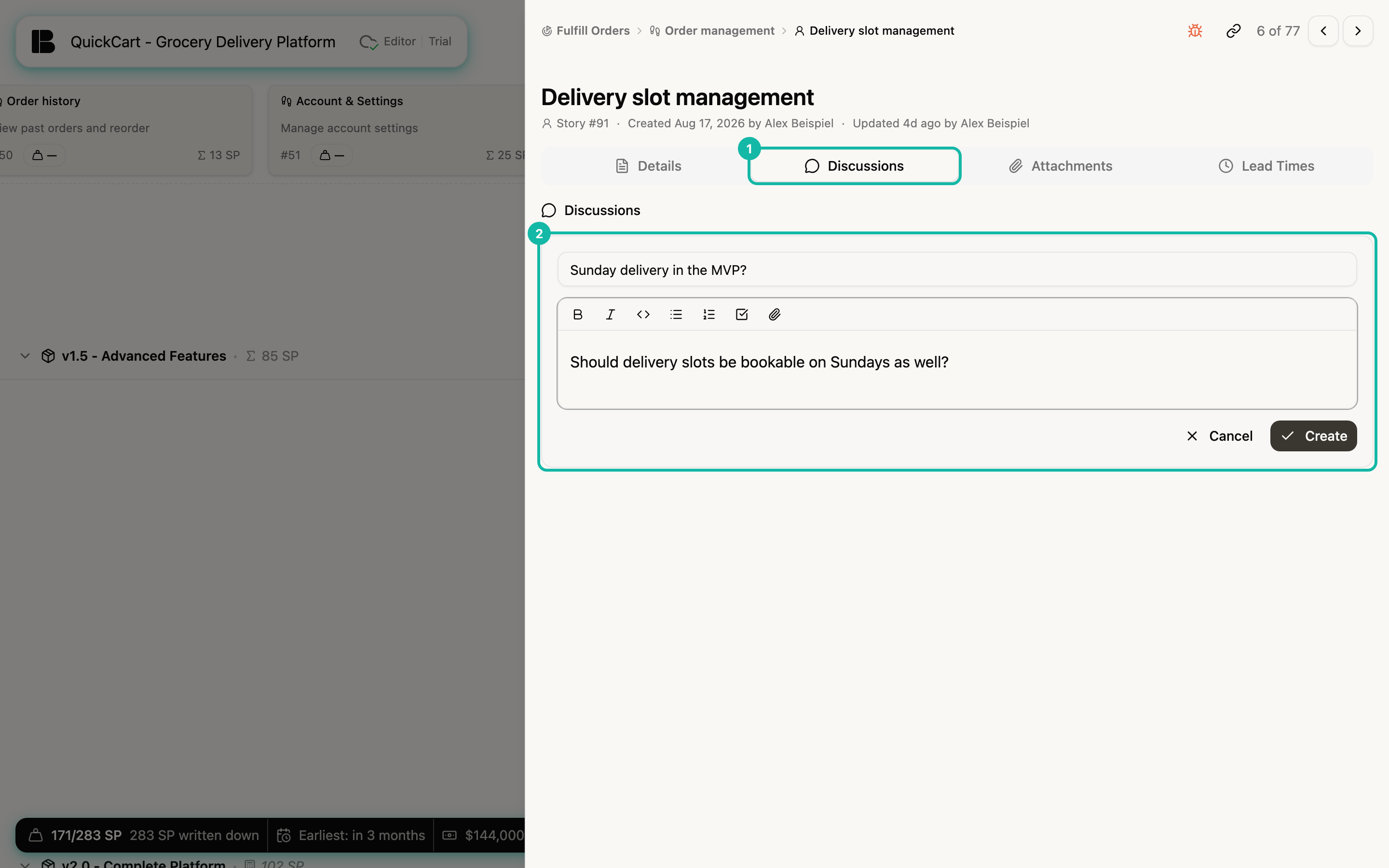 The Discussions tab of the story Delivery slot management. The form for a new discussion contains the title “Sunday delivery in the MVP?” and the first comment “Should delivery slots be bookable on Sundays as well?”, with the buttons Cancel and Create below. The active tab (1) and the form (2) are highlighted.