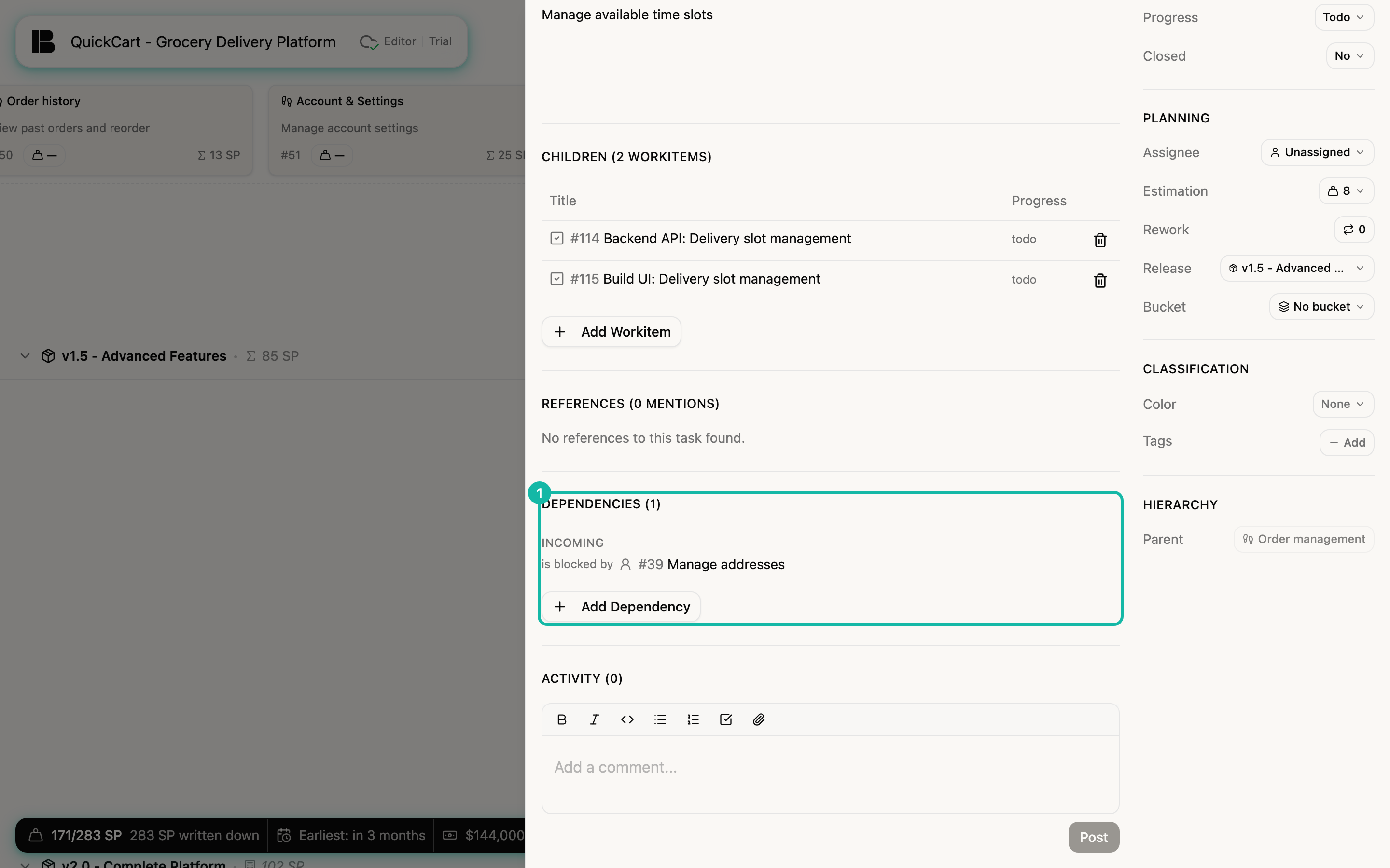 The Dependencies section of the story Delivery slot management with the entry Incoming: is blocked by Manage addresses, and the button Add Dependency below it; the section is highlighted