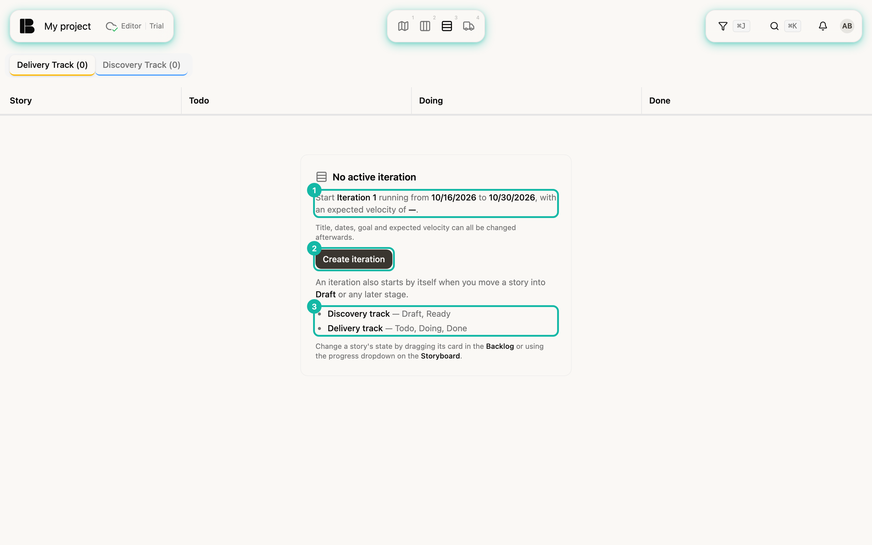 The Iteration Board of a new project without an iteration; in the middle the panel No active iteration with the preview of values (1), the Create iteration button (2) and the list of the two tracks (3)