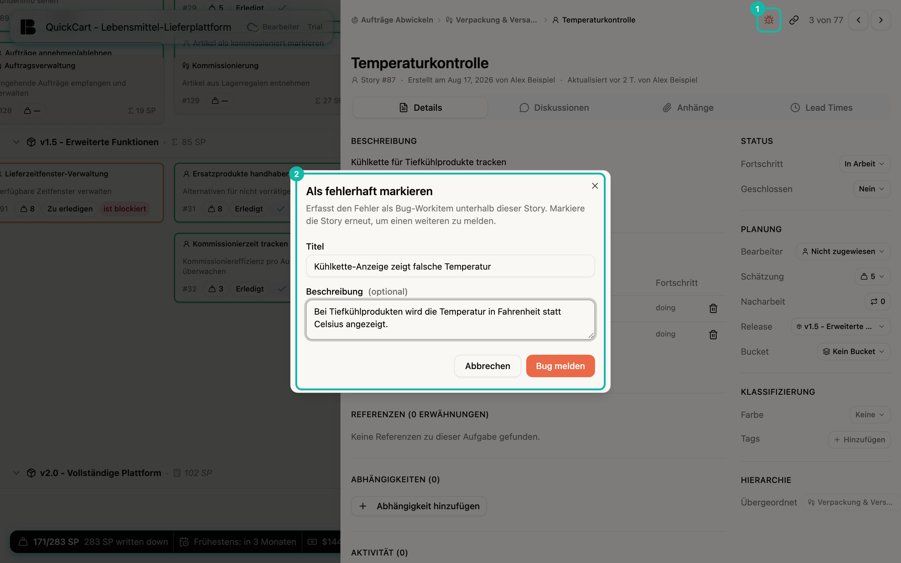 Die Detailansicht der Story Temperaturkontrolle, darüber der Dialog Als fehlerhaft markieren mit ausgefülltem Titel und ausgefüllter Beschreibung und den Schaltflächen Abbrechen und Bug melden; das Käfer-Symbol in den Kopfaktionen und der Dialog sind nummeriert hervorgehoben